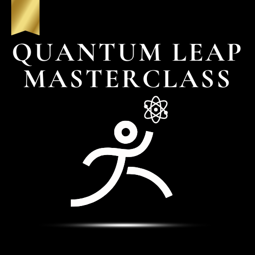 Quantum Leap Masterclass